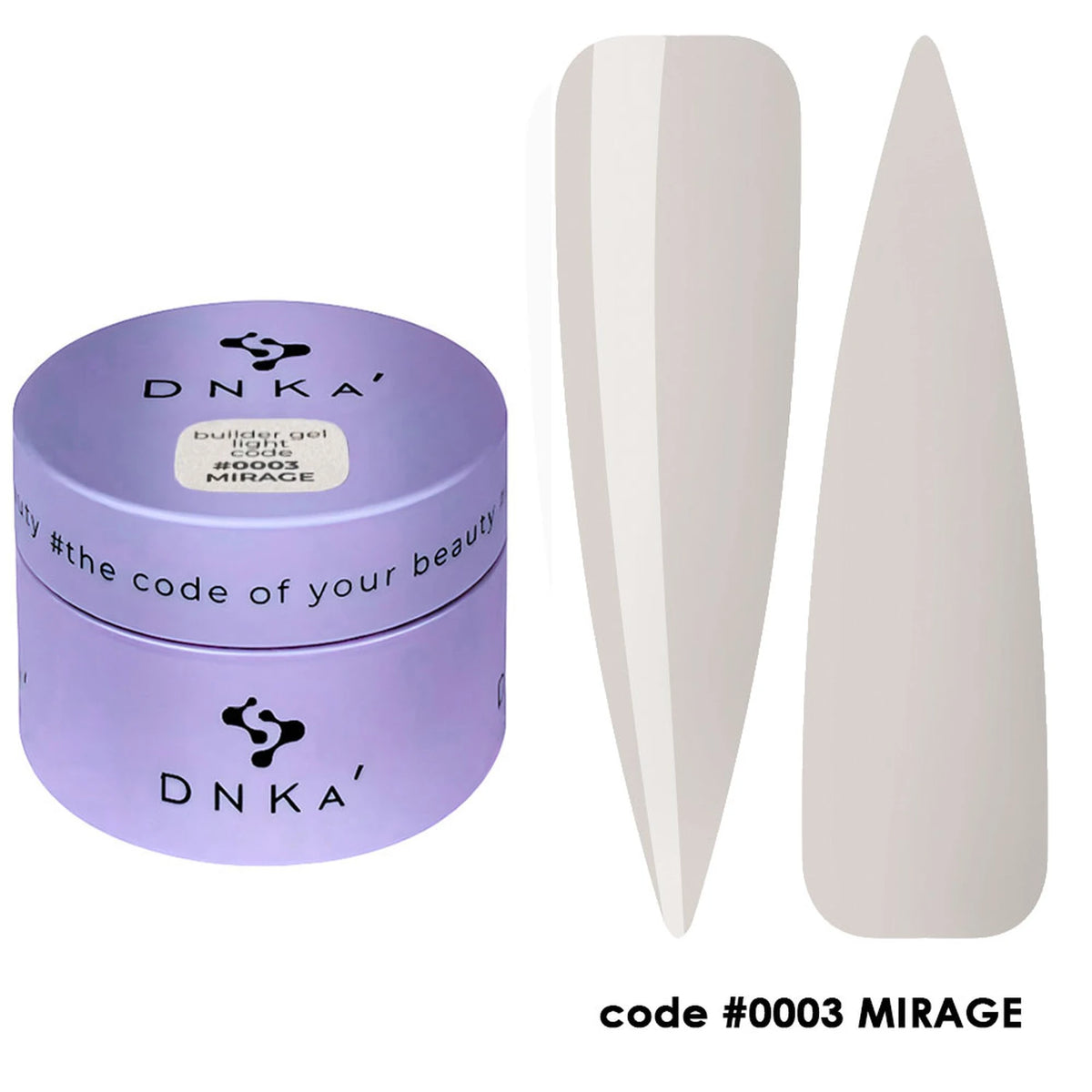DNKa' Builder Gel Light #0003 Mirage, 30 ml – pot avec nuanciers sur capsules